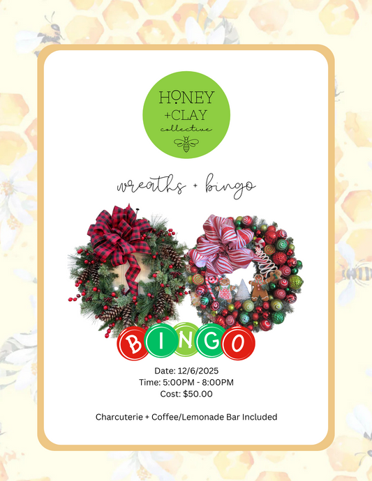 Saturday Wreath Class + Bingo 12/6/2025 @ 5:00PM