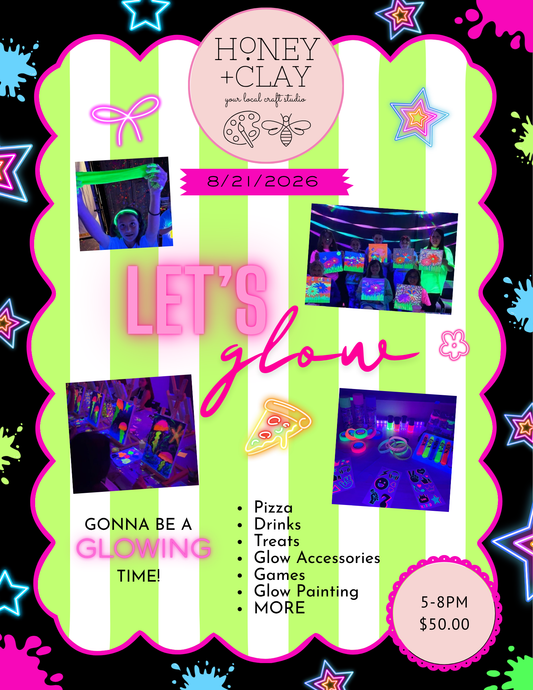 Let's Glow Parent's Night Out 8/21/2026 @ 5:00PM