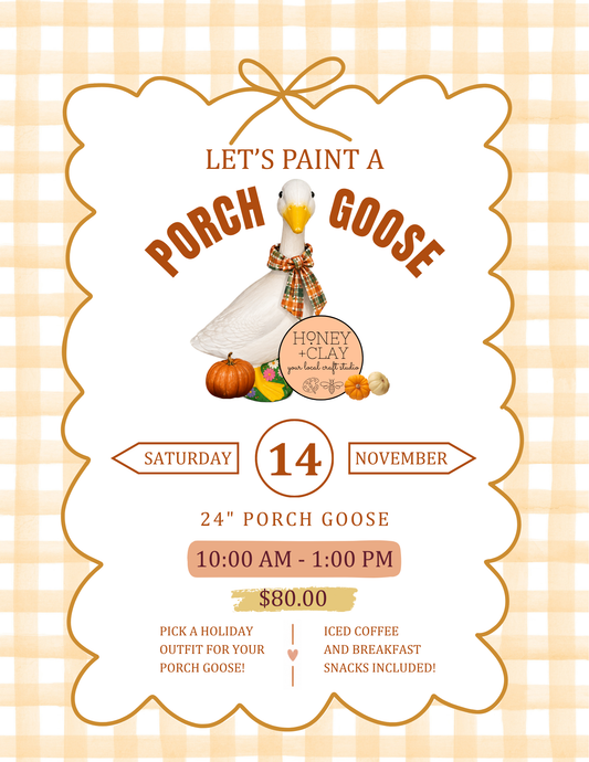 Paint a Porch Goose Class 11/14/2026 @ 10:00AM