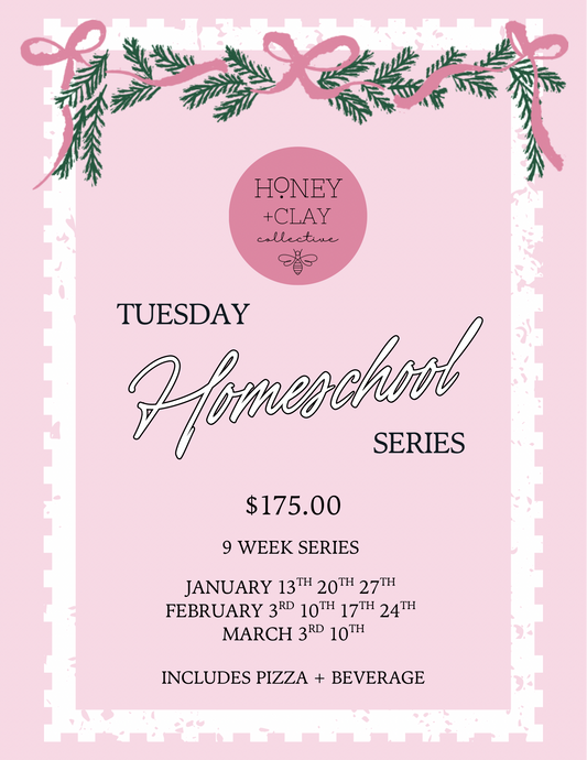 Tuesday Homeschool Series - January 13th until March 10th 2026